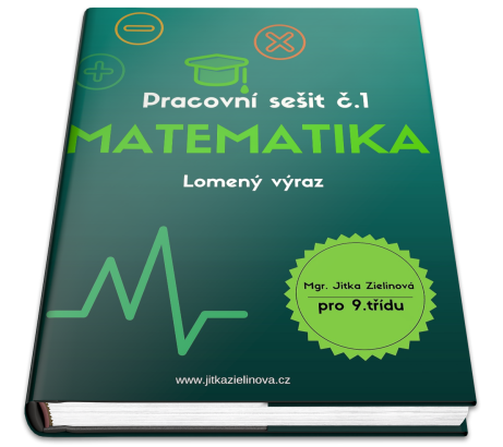 Matematika 9.třída -Lomený výraz-Prac.s.1