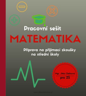 Příprava na přijímací zkoušky z matematiky